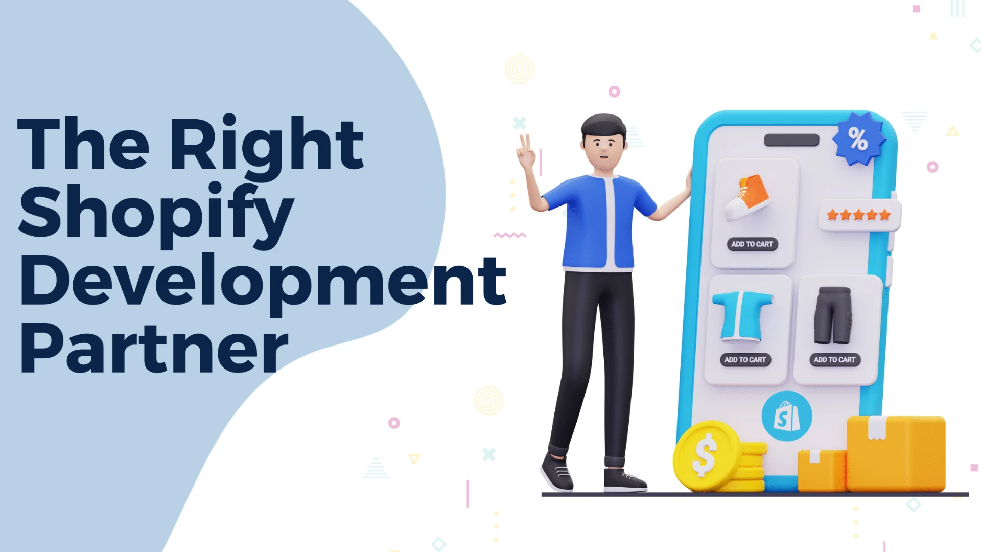 The Perfect Shopify Development Partner: Expert Tips