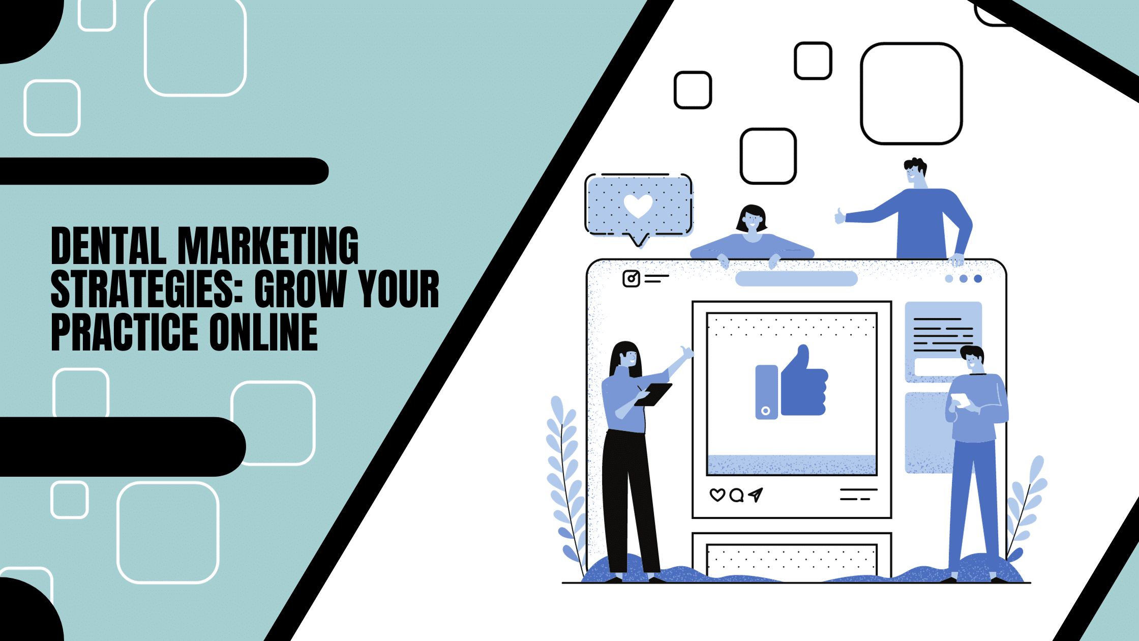 Dental Marketing Strategies: Grow Your Practice Online