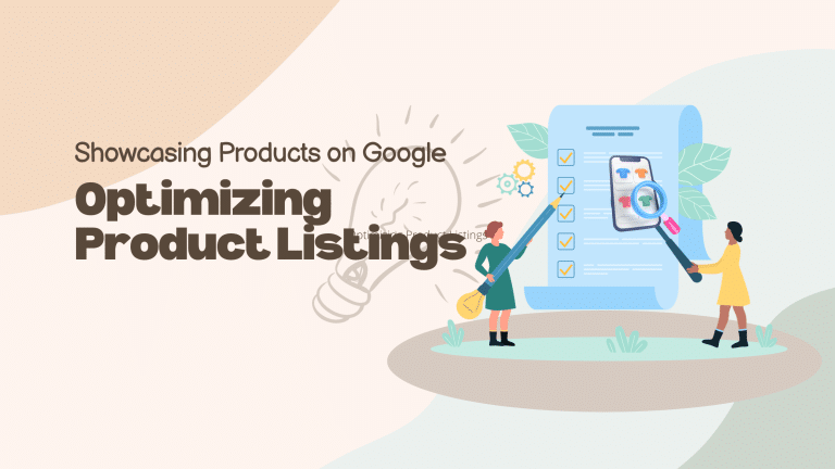 Google Optimization Guide: Elevate Your Product Listings