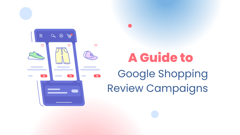 Leveraging Reviews for Google Shopping Success