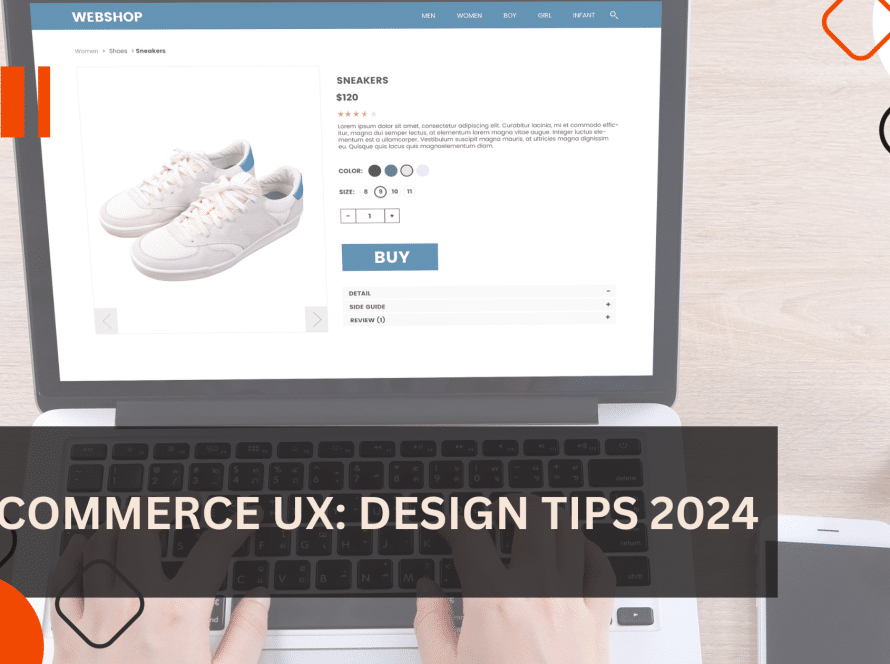 Ecommerce UX: Tips for 2024