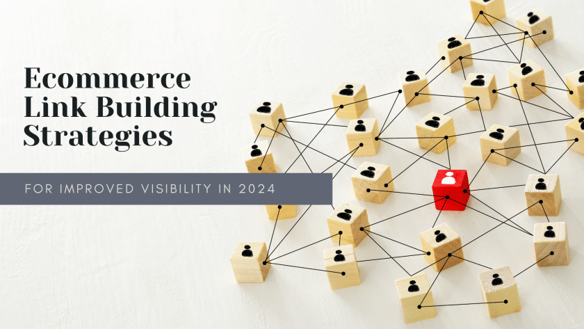 Ecommerce Link Building: Boost Visibility 2024