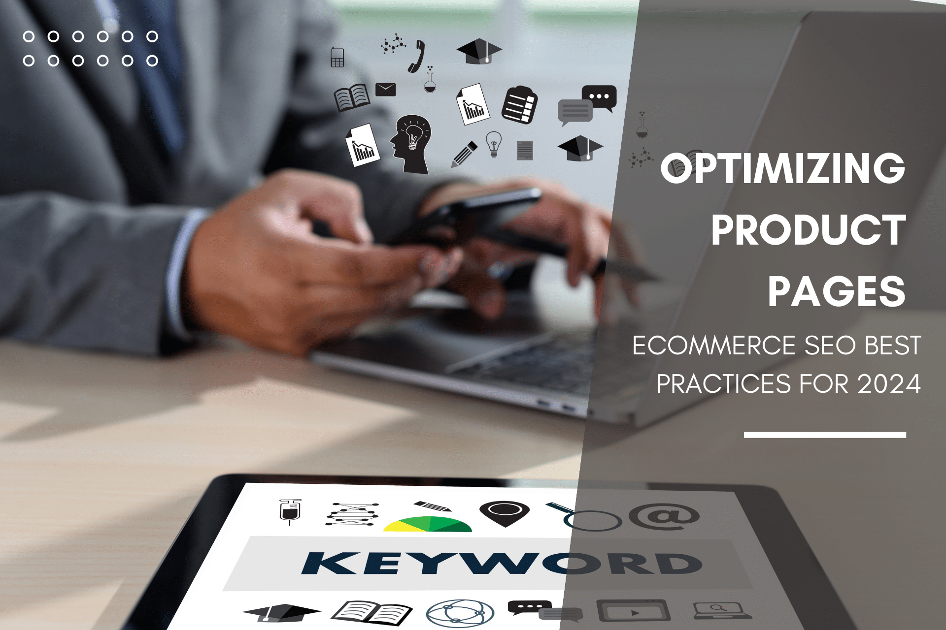SEO Optimization For Product Pages Reference: 2024 Ecommerce SEO Optimize Product Pages